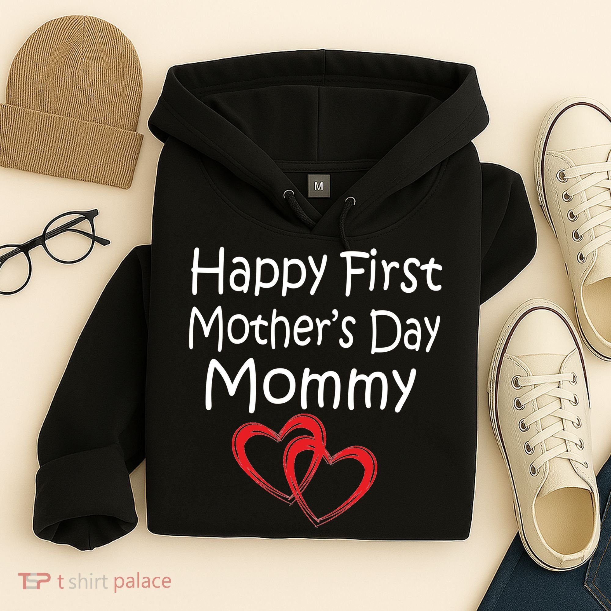 Happy First Mother's Day Mommy Hoodie