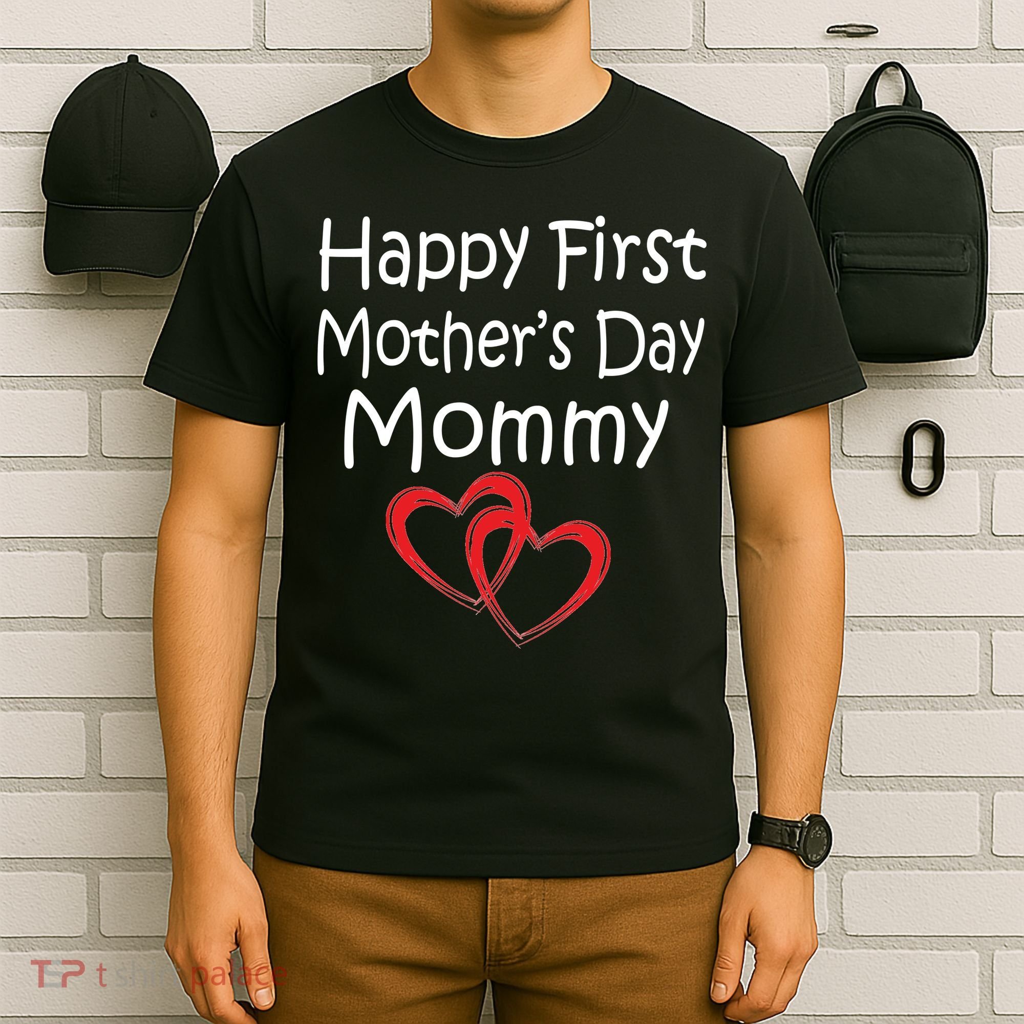 Happy First Mother's Day Mommy T-Shirt