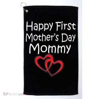 Happy First Mother's Day Mommy Golf Towel