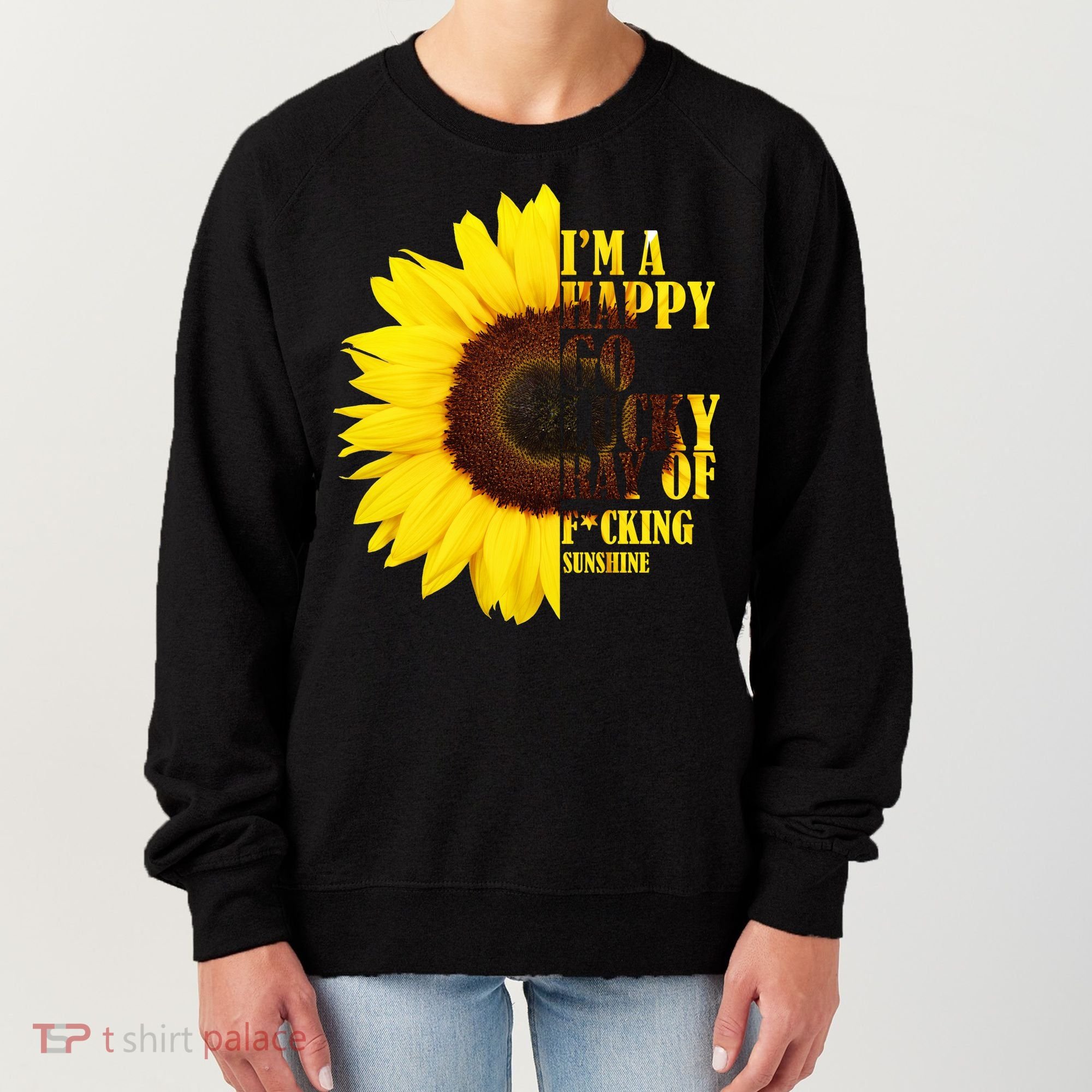 Happy Go Lucky Ray Of Sunshine Women's Sweatshirt