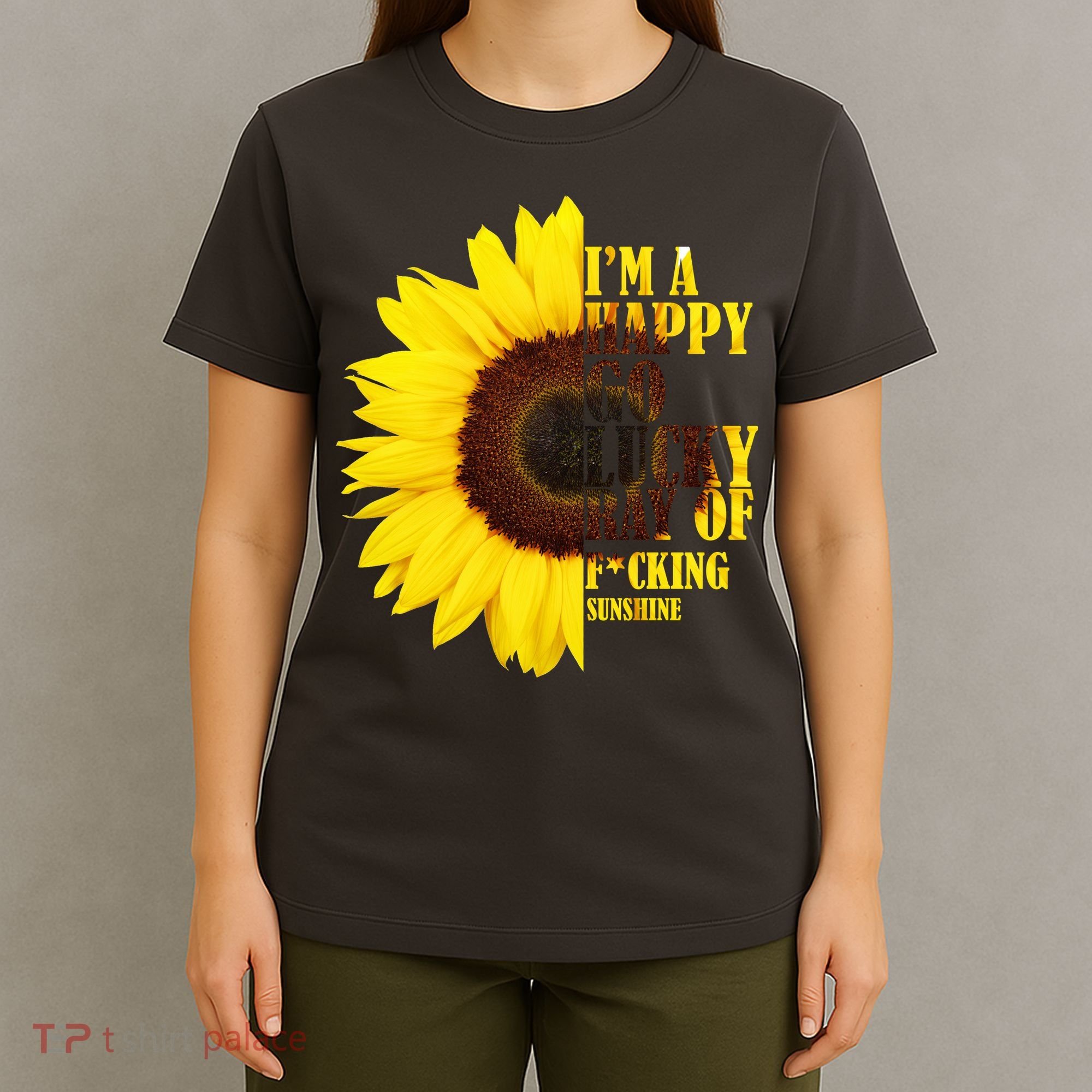 Happy Go Lucky Ray Of Sunshine T-Shirt