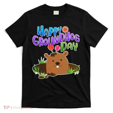 Happy Groundhog Day T-Shirt