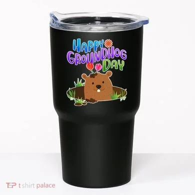 Happy Groundhog Day Tumbler