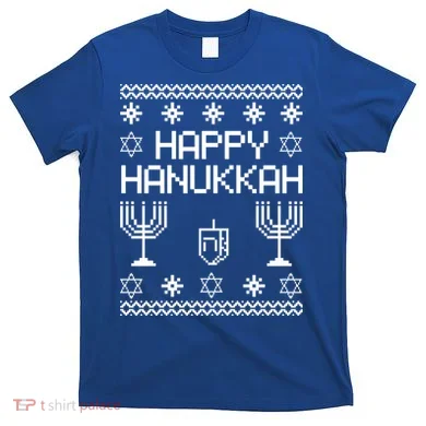 Happy Hanukkah Ugly T-Shirt