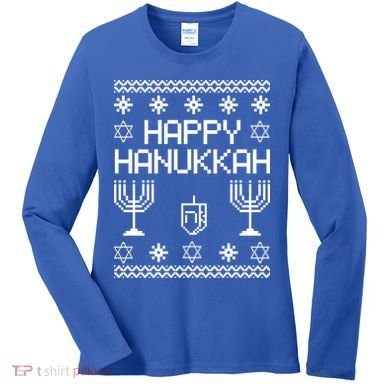 Happy Hanukkah Ugly Women's Long Sleeve Shirt