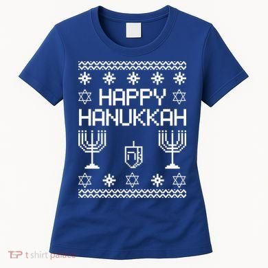 Happy Hanukkah Ugly Women's T-Shirt