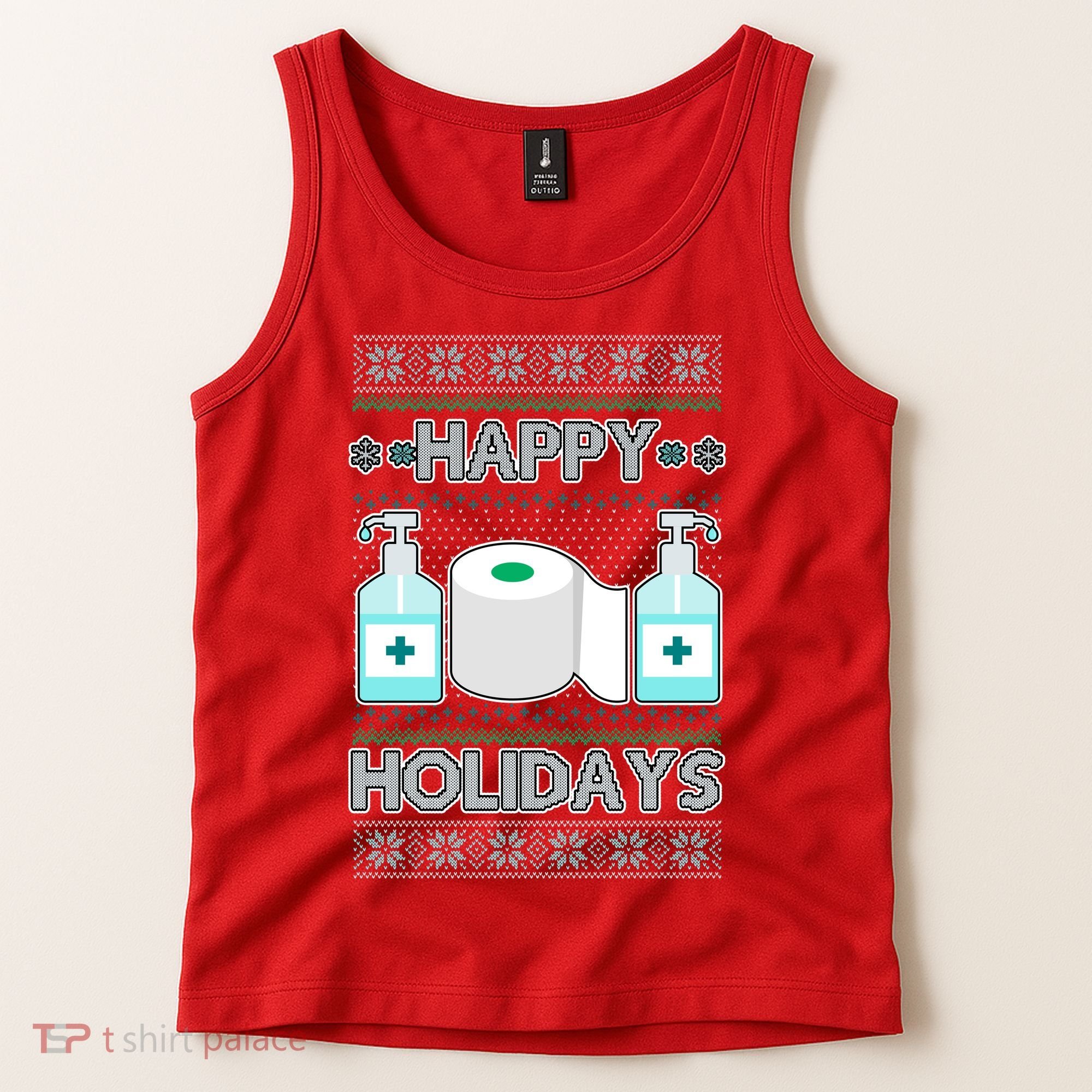Happy Holidays Toilet Paper Hand Sanitizer Ugly Christmas Sweater  Tank Top