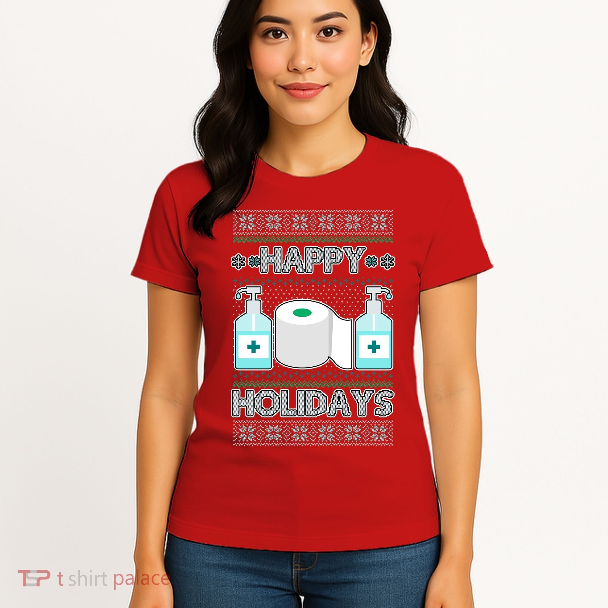 Happy Holidays Toilet Paper Hand Sanitizer Ugly Christmas Sweater  Women's T-Shirt