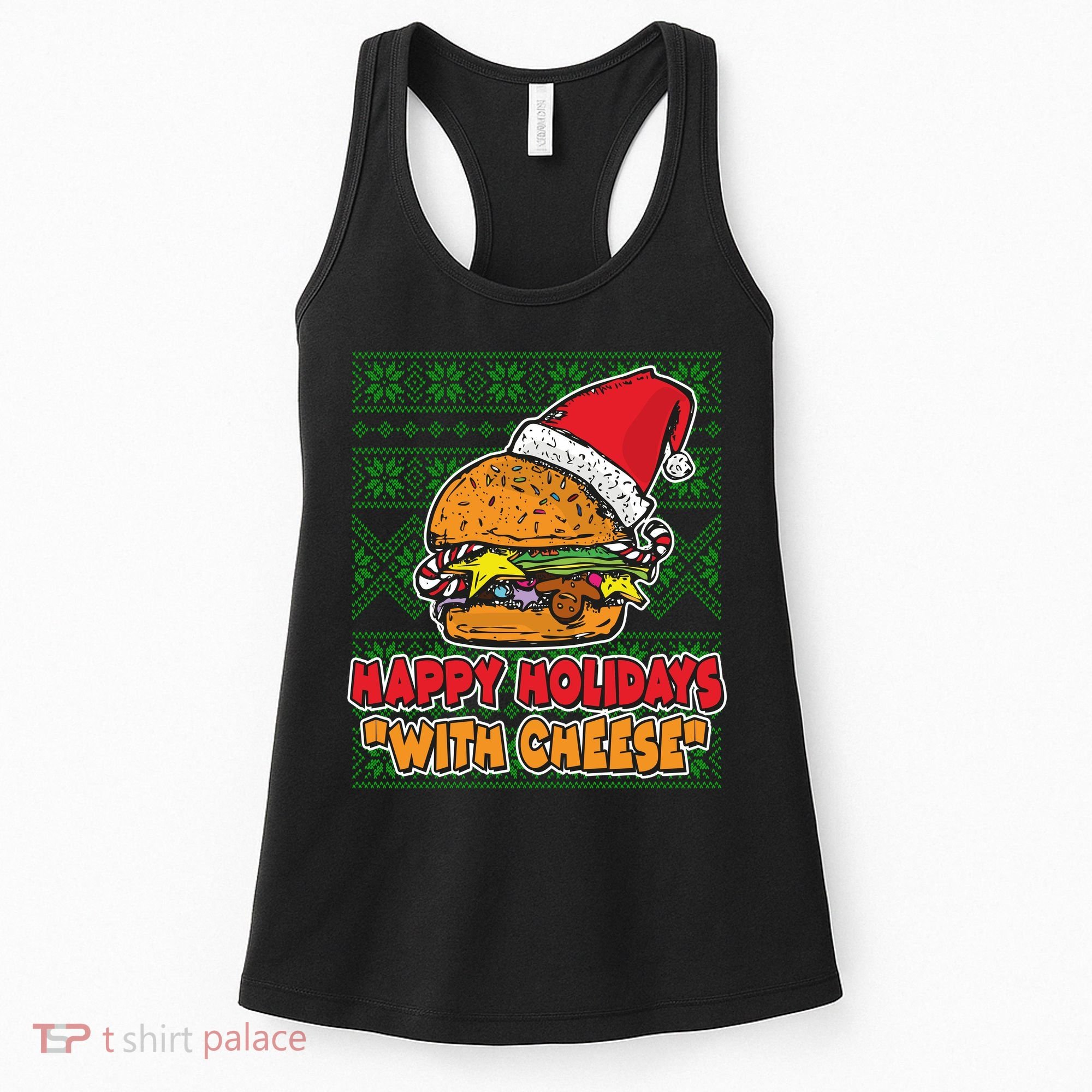 Happy Holidays With Cheese Ugly Christmas Sweater Women's Tank Top