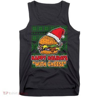 Happy Holidays With Cheese Ugly Christmas Sweater Tank Top