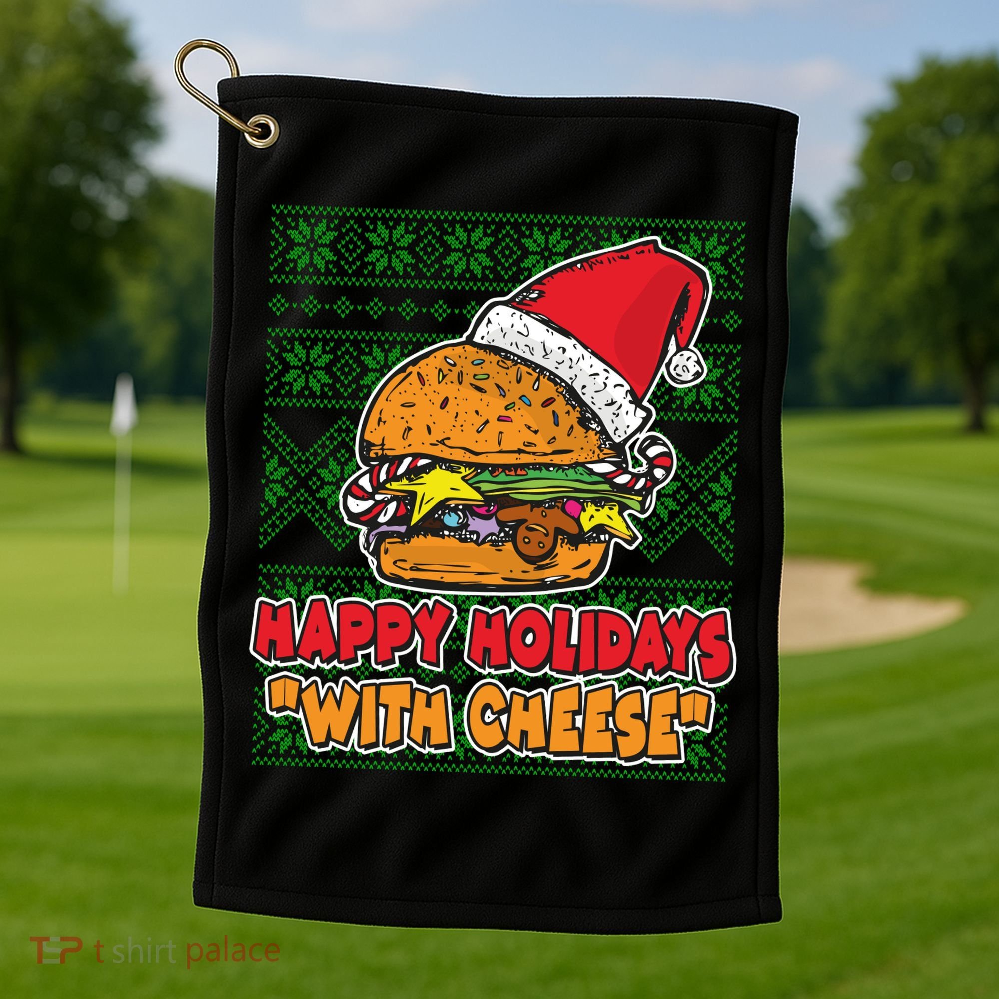 Happy Holidays With Cheese Ugly Christmas Sweater Golf Towel