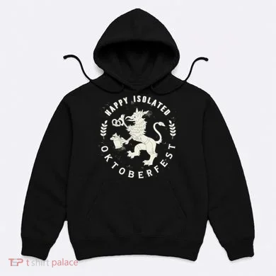 Happy Isolated Oktoberfest Hoodie