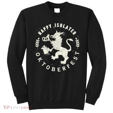Happy Isolated Oktoberfest Sweatshirt