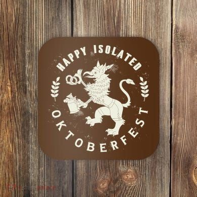 Happy Isolated Oktoberfest Coaster