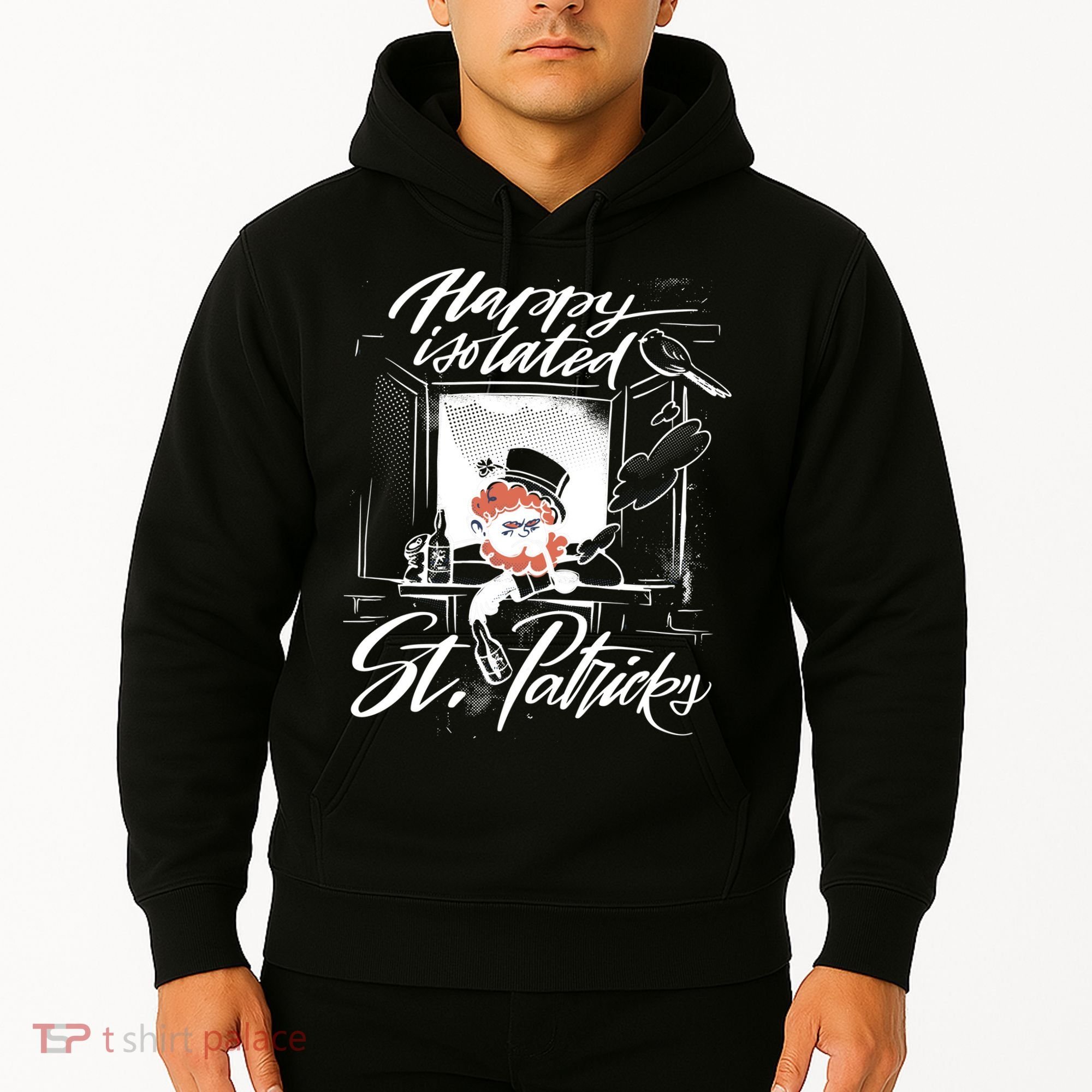 Happy Isolated St Patrick's Day Hoodie