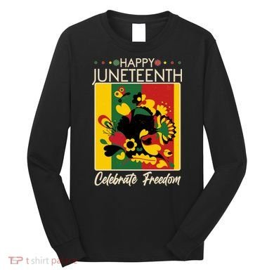 Happy Juneteenth Celebrate Freedom  Abstract Art Long Sleeve Shirt