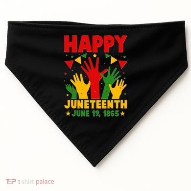 Happy Juneteenth June 19 1865 Celebration Raised Hands USA-Made Doggie Bandana