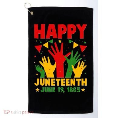 Happy Juneteenth June 19 1865 Celebration Raised Hands Golf Towel