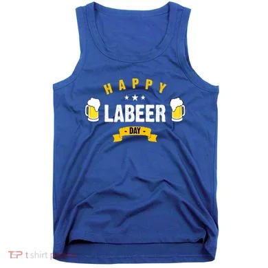 Happy Labeer Day Tank Top