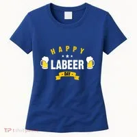 Happy Labeer Day Women's T-Shirt thumb 0