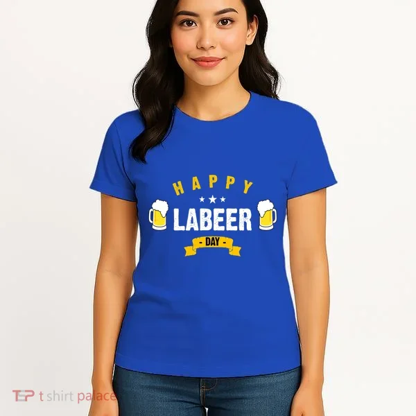 Happy Labeer Day Women's T-Shirt