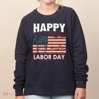 Happy Labor Day American Workers Flag Women's Sweatshirt thumb 0