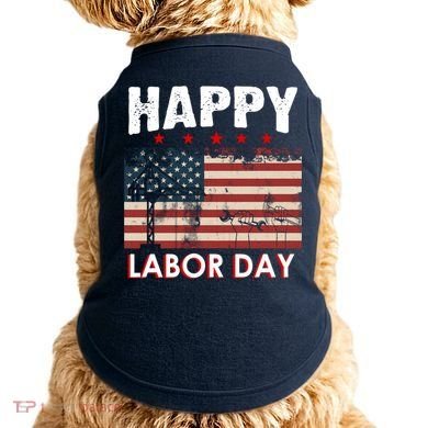 Happy Labor Day American Workers Flag Doggie Tank