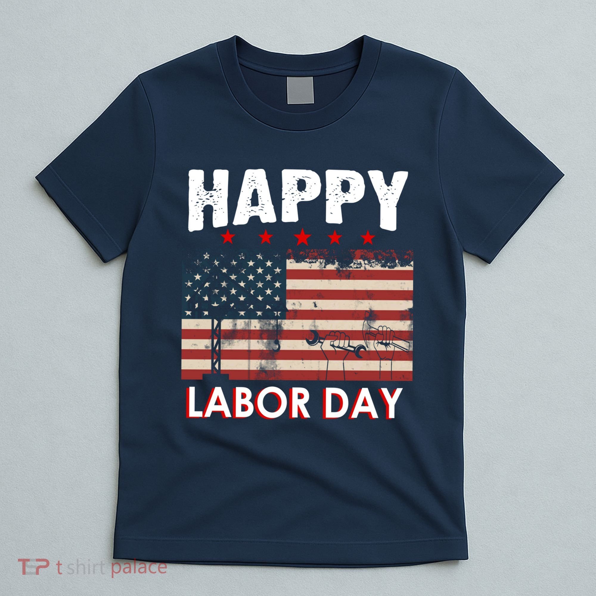 Happy Labor Day American Workers Flag T-Shirt
