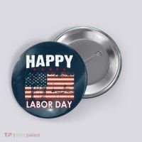 Happy Labor Day American Workers Flag Button thumb 0