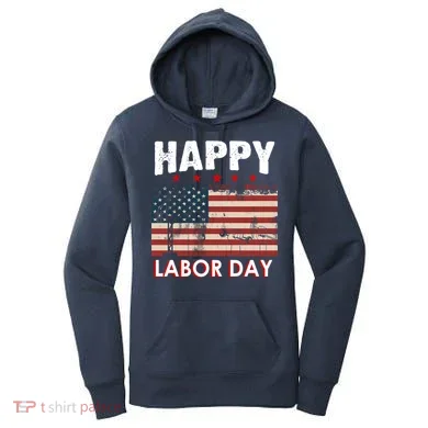 Happy Labor Day American Workers Flag Women's Hoodie
