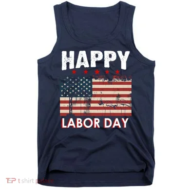 Happy Labor Day American Workers Flag Tank Top