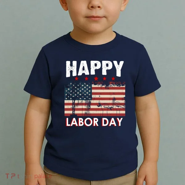 Happy Labor Day American Workers Flag Toddler T-Shirt