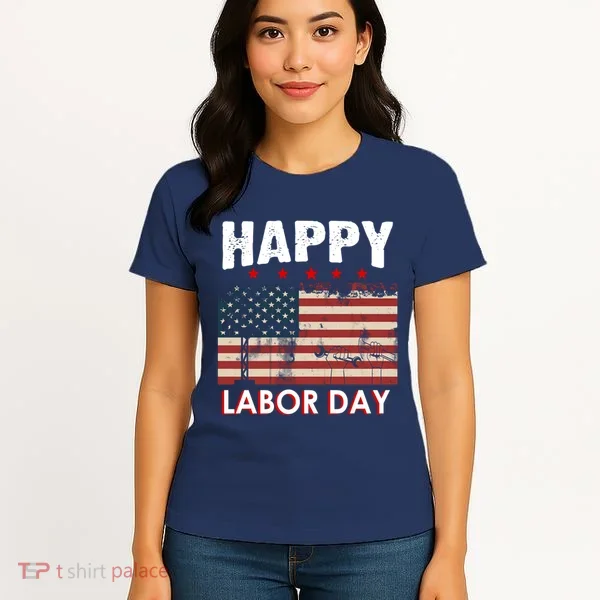 Happy Labor Day American Workers Flag Women's T-Shirt
