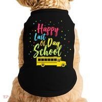 Happy Last Day of School Doggie Tank thumb 0
