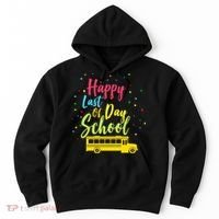 Happy Last Day of School Hoodie thumb 0