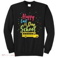 Happy Last Day of School Sweatshirt thumb 0