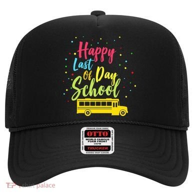 Happy Last Day of School Hat