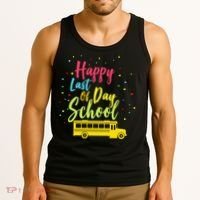 Happy Last Day of School Tank Top thumb 3
