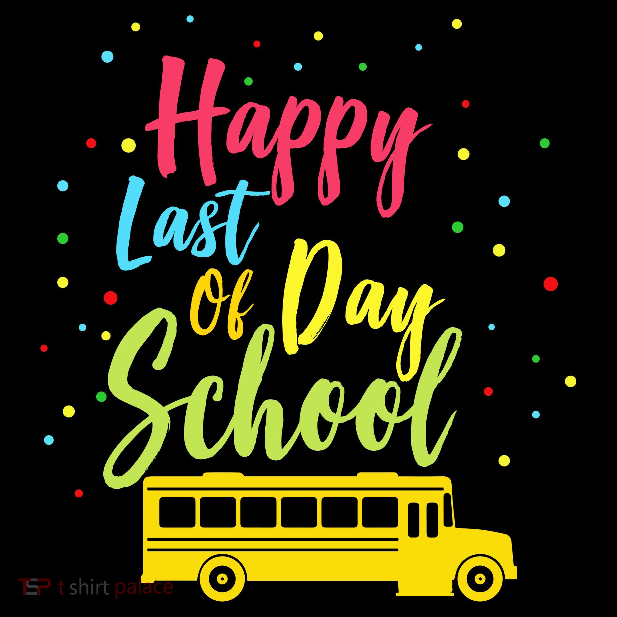 Happy Last Day of School Kids Sweatshirt