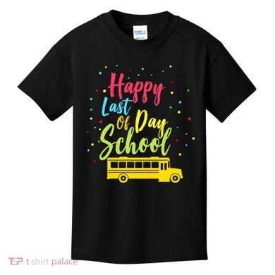 Happy Last Day of School Kids T-Shirt