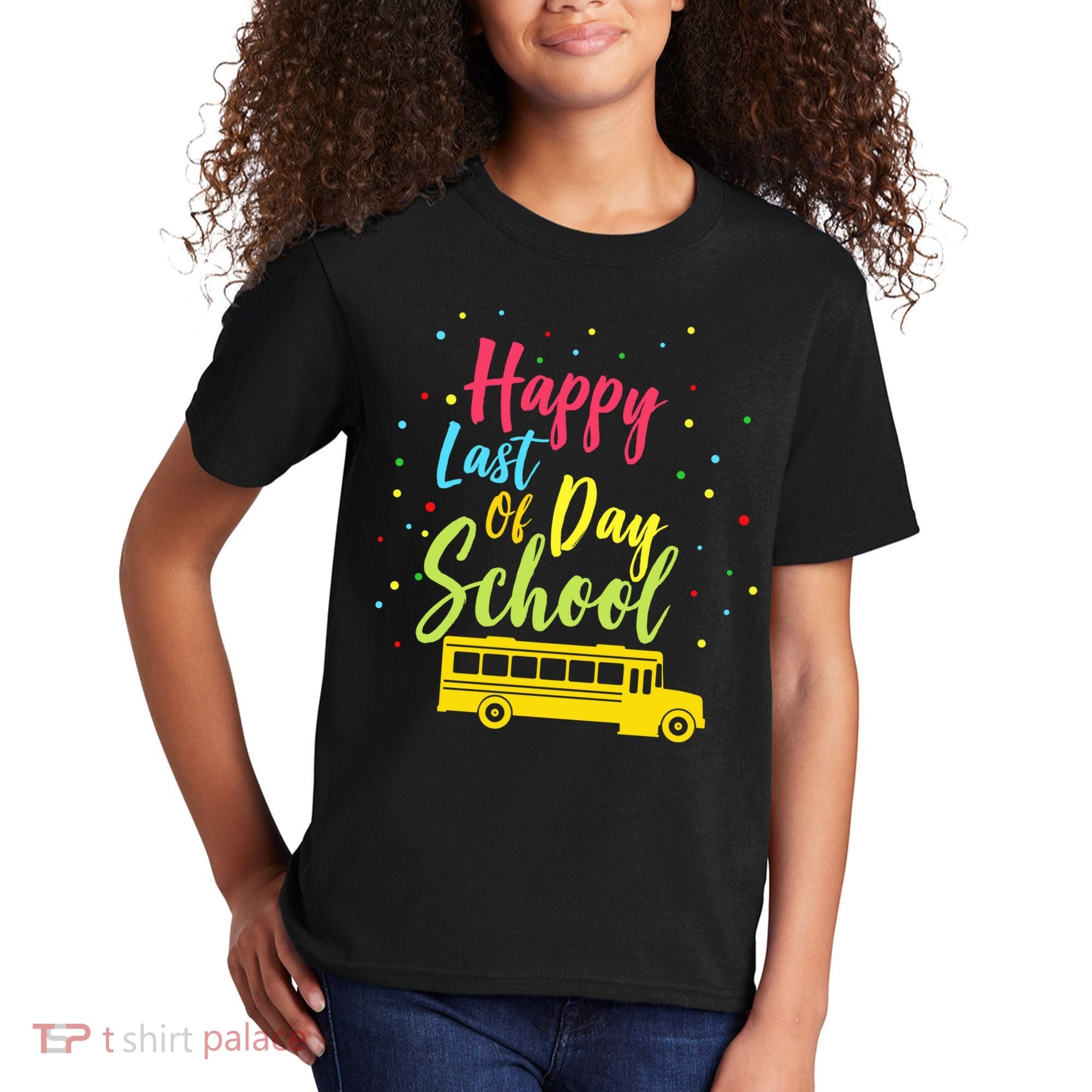 Happy Last Day of School Kids T-Shirt