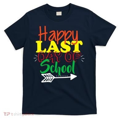 Happy Last Day of School Arrow T-Shirt