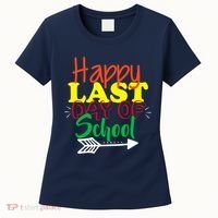 Happy Last Day of School Arrow Women's T-Shirt thumb 0
