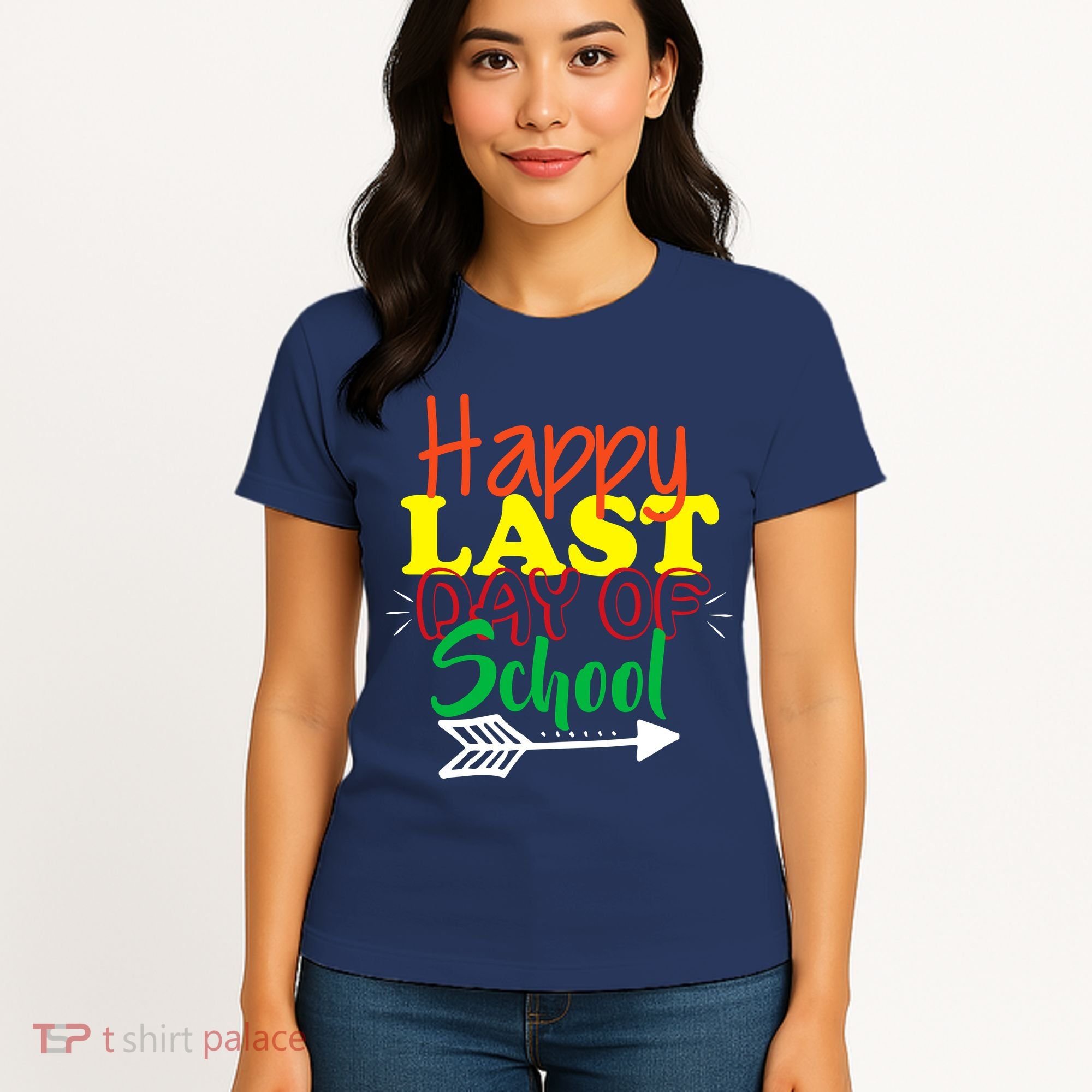 Happy Last Day of School Arrow Women's T-Shirt