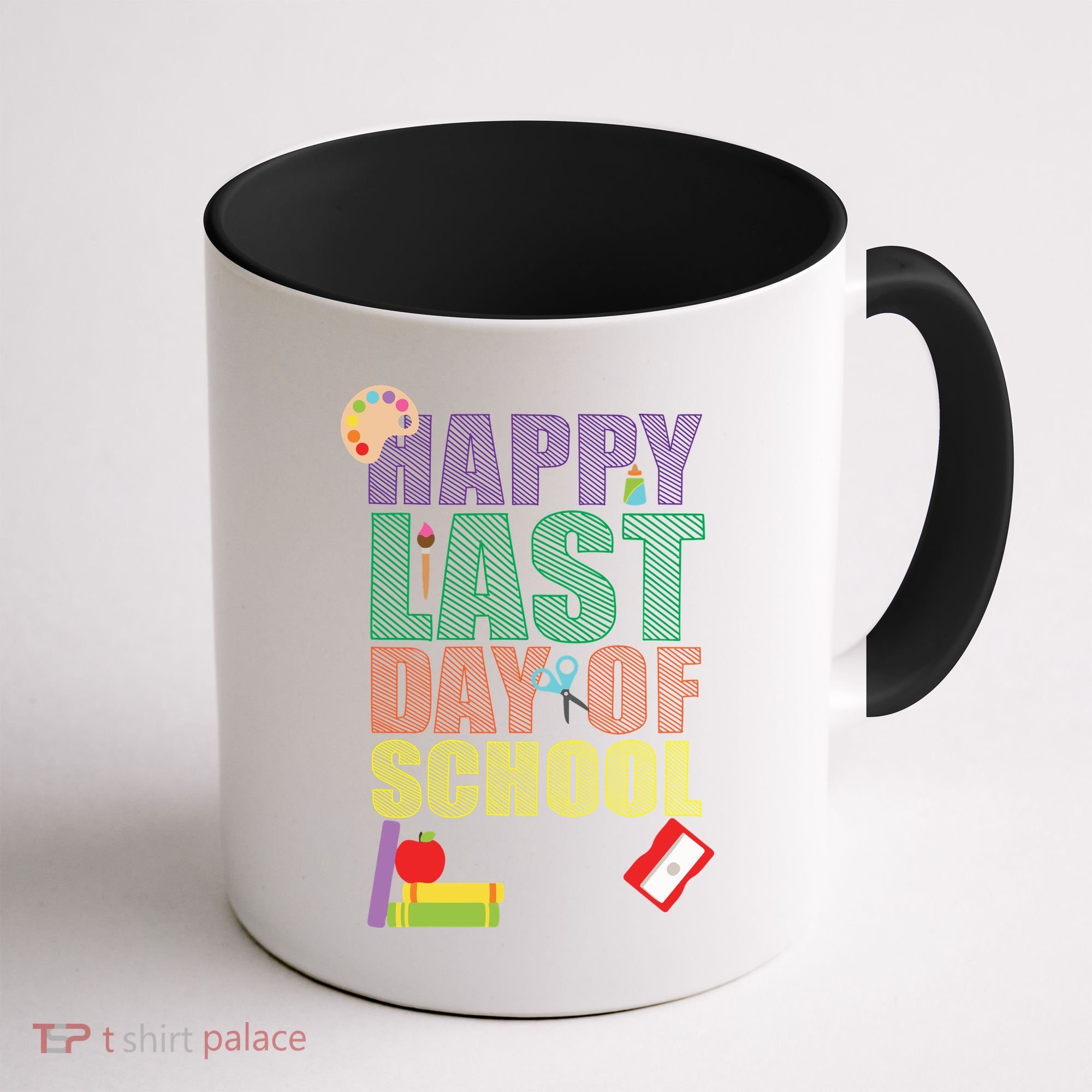 Happy Last Day of School Arts and Crafts Coffee Mug