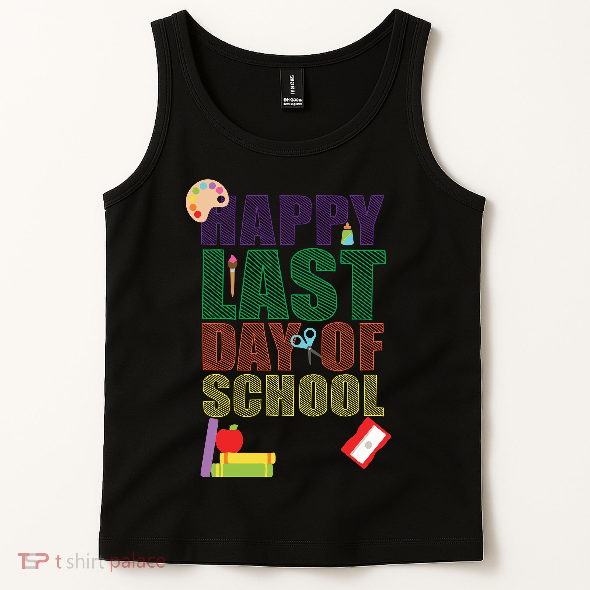 Happy Last Day of School Arts and Crafts Tank Top