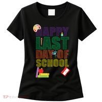 Happy Last Day of School Arts and Crafts Women's T-Shirt thumb 0