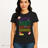Happy Last Day of School Arts and Crafts Women's T-Shirt thumb 4