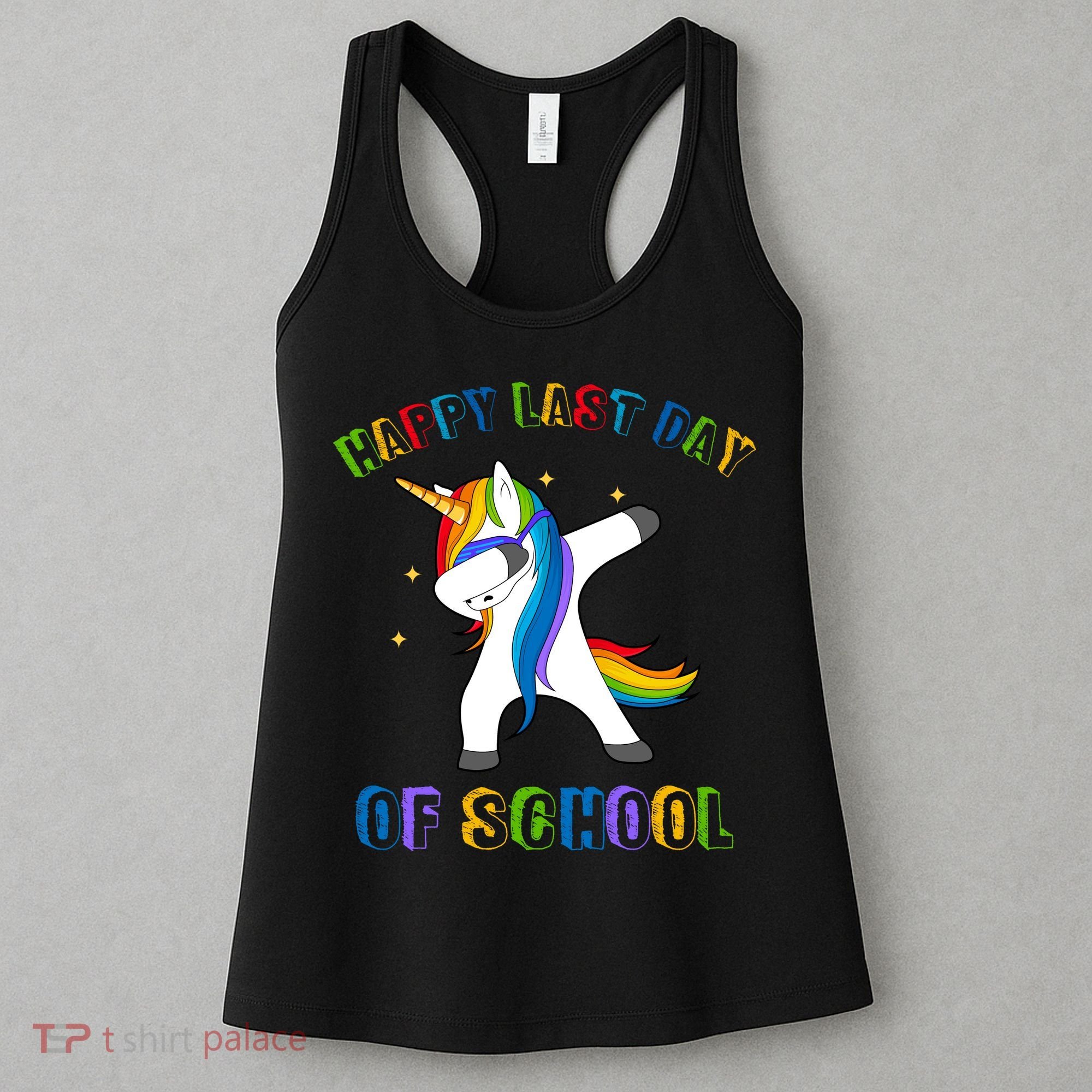 Happy Last Day Of School Dabbing Unicorn Women's Tank Top