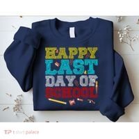 Happy Last Day Of School Pencil Sweatshirt thumb 2